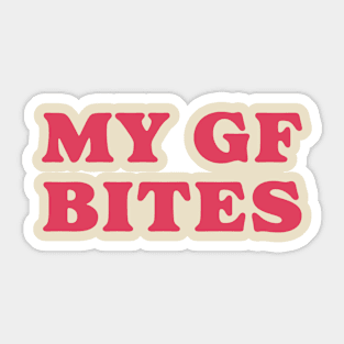 My Girlfriend Bites Sticker